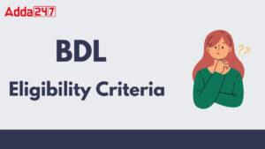 BDL Eligibility Criteria 2025