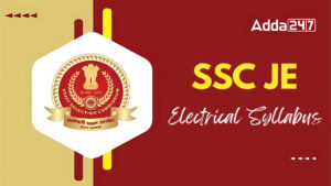 SSC JE Electrical Syllabus 2025