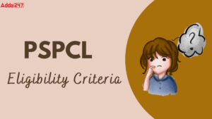 PSPCL Assistant Lineman Eligibility Criteria 2026