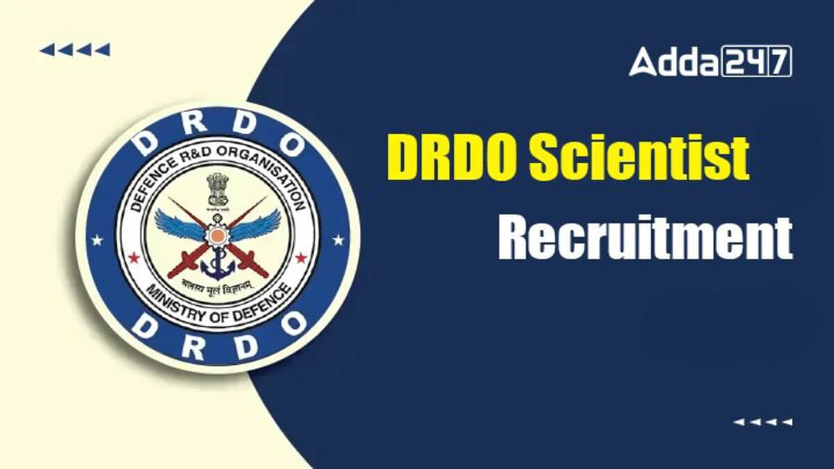 DRDO Scientist B Recruitment 2025