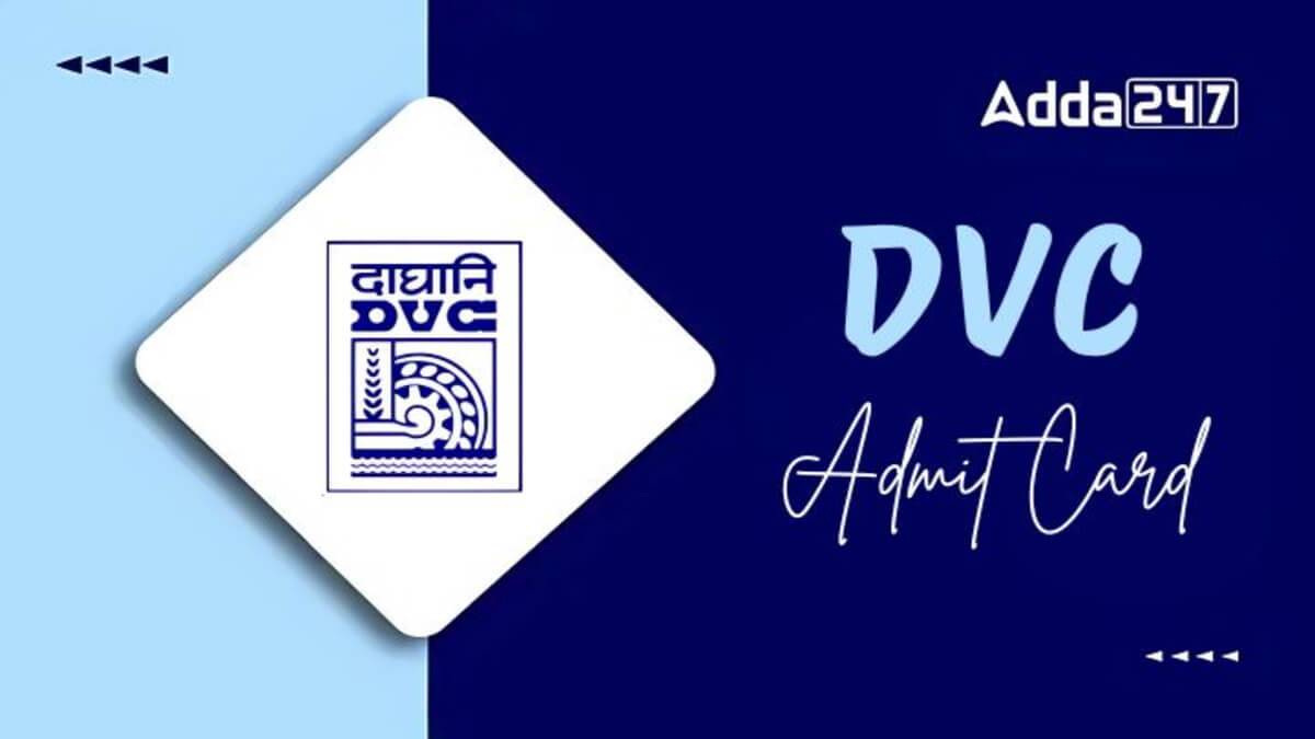 DVC Admit Card 2025