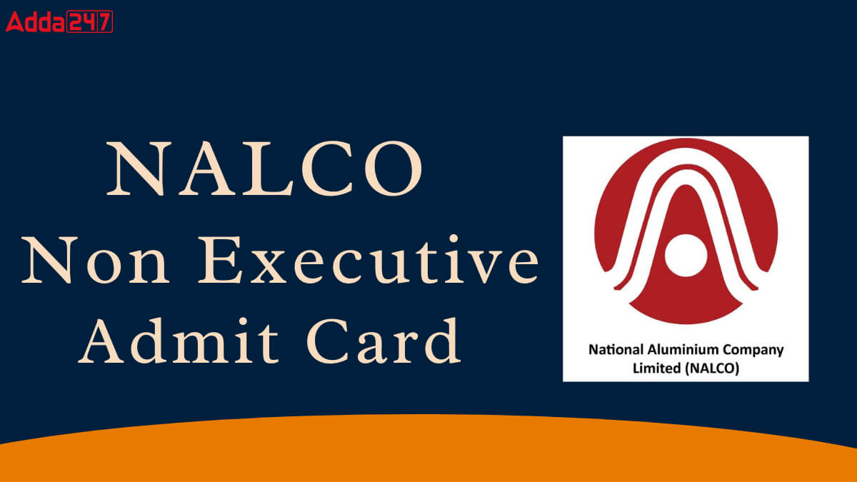 NALCO Non Executive Admit Card 2025