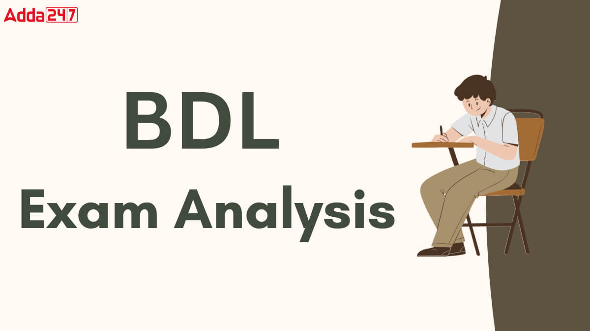 BDL Management Trainee Exam Analysis 2025