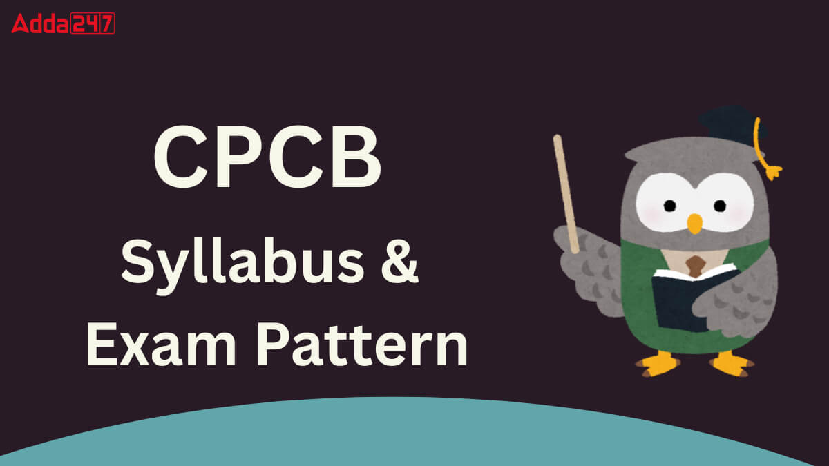 CPCB Syllabus With Exam Pattern