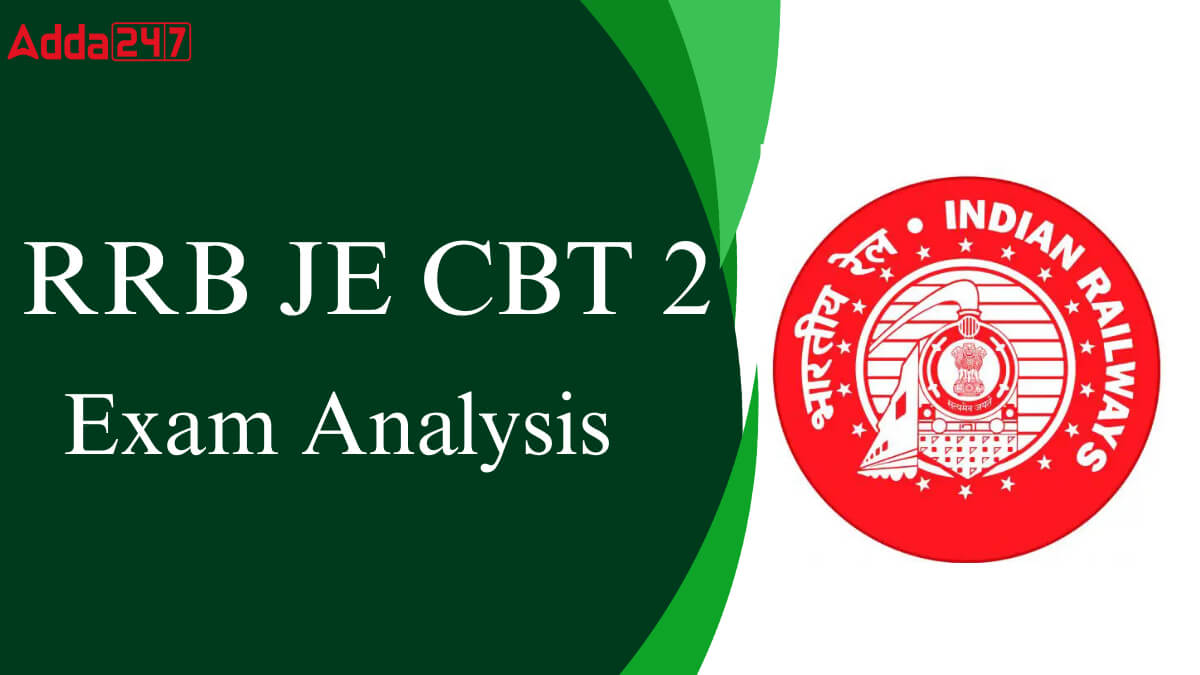 RRB JE CBT 2 Exam Analysis 2025