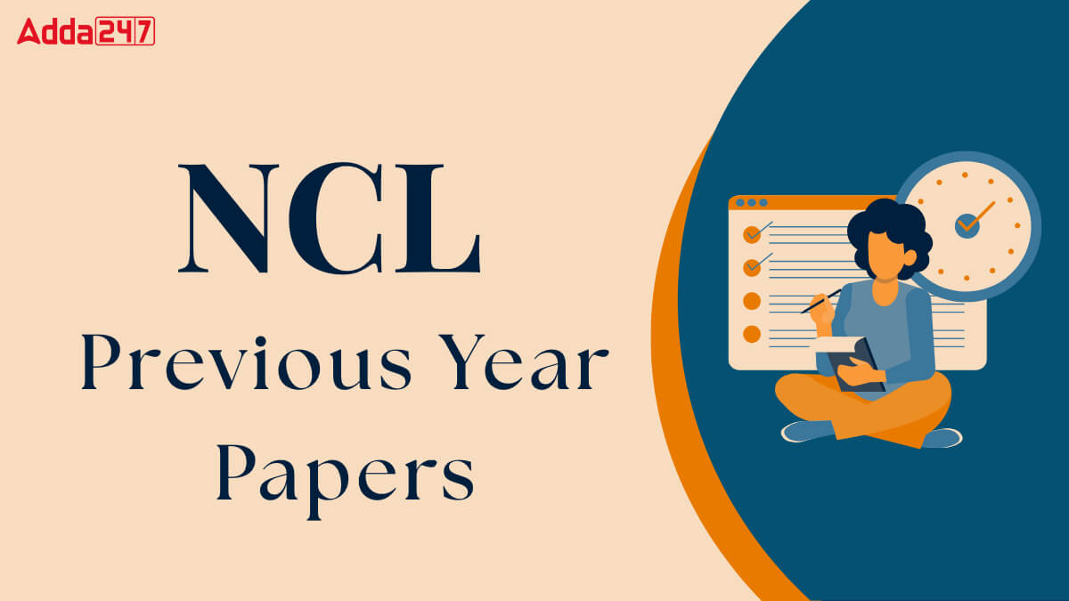 NCL Technician Previous Year Question Papers