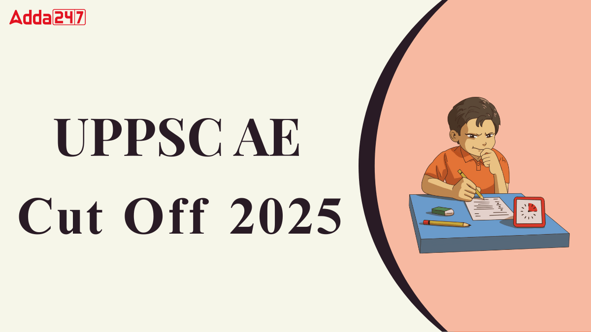 UPPSC AE Cut Off 2025
