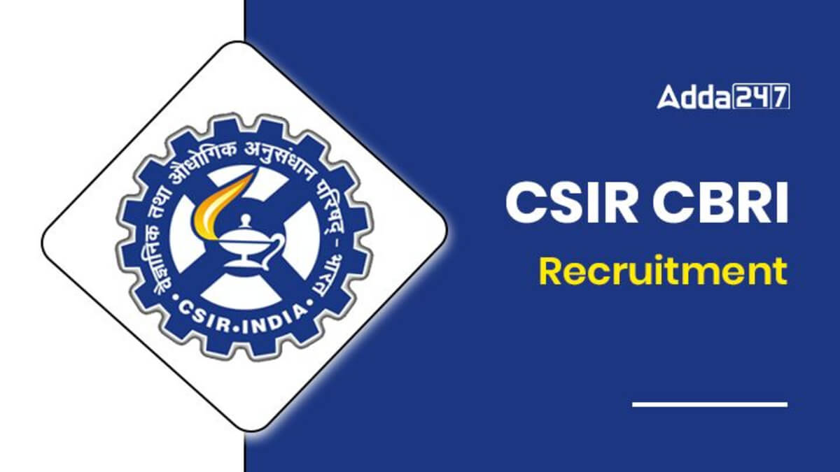 CSIR NML Recruitment 2025