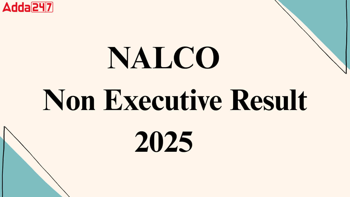 NALCO Non-Executive Result 2025