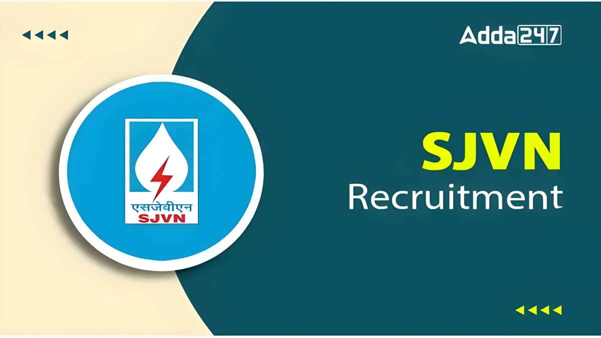 SJVN Recruitment 2025