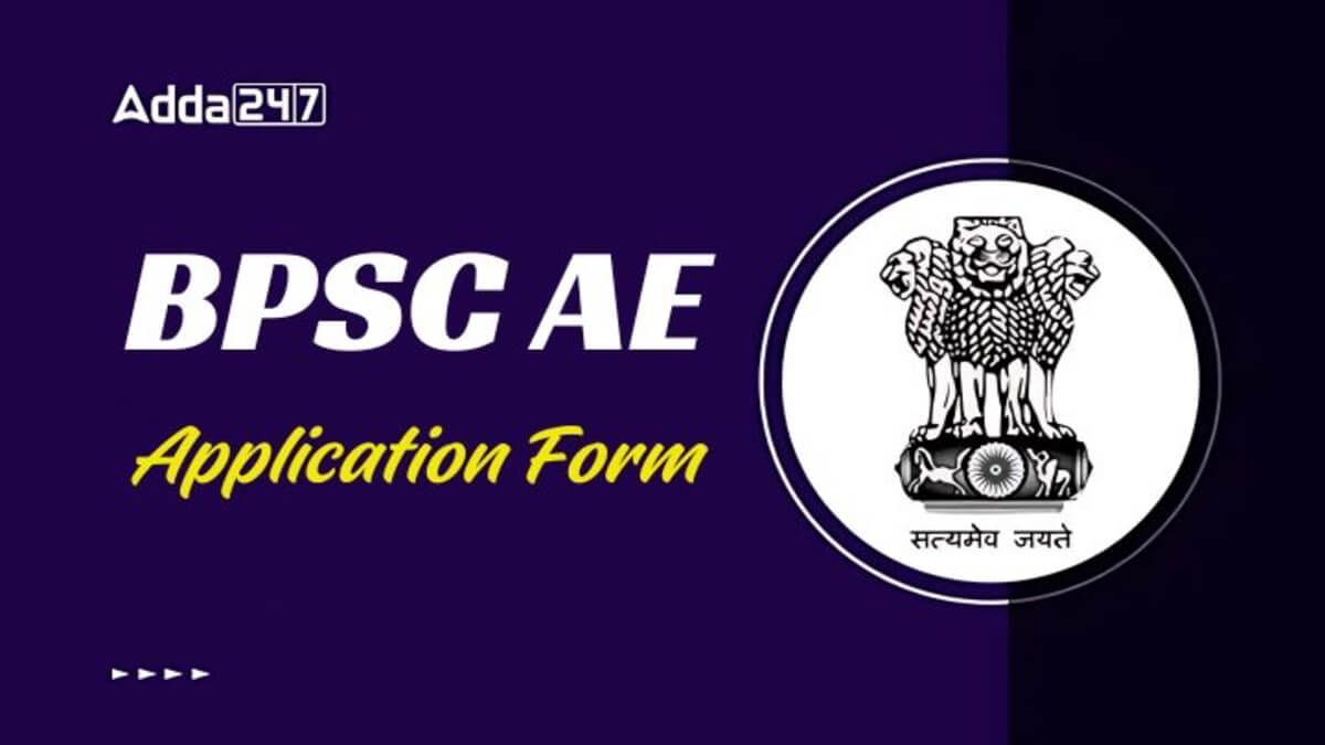 BPSC AE Application Form 2025