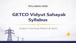 GETCO Vidhyut Sahayak Syllabus