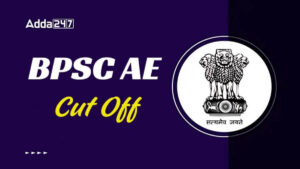 BPSC AE 2025 Cut Off