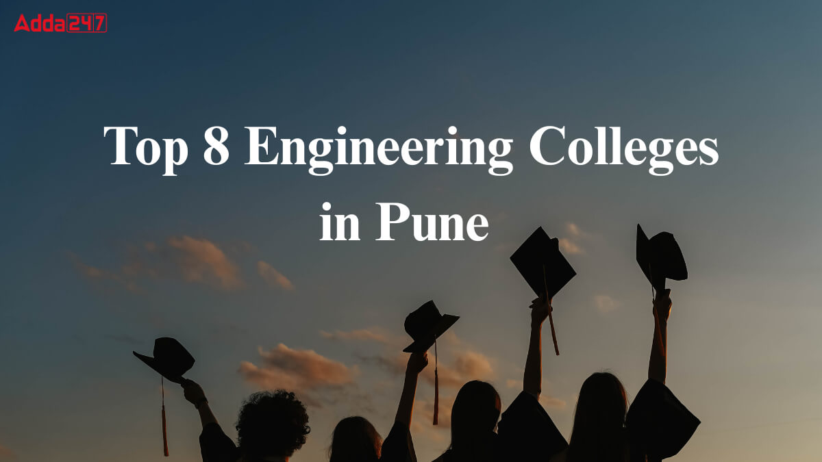 Top 8 Engineering Colleges in Pune 2025