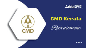 CMD Kerala Recruitment 2025
