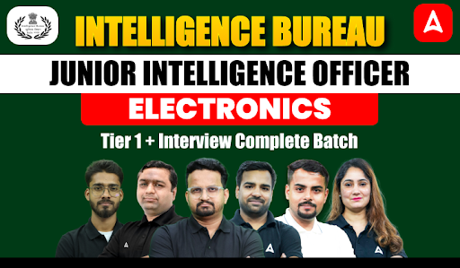 Intelligence Bureau (IB) - (Electronics)