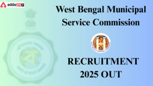 West Bengal Municipal Service Commission Recruitment 2025