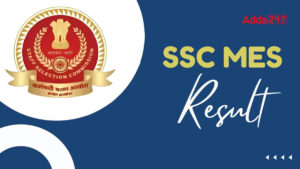 SSC MES JE Phase 11 Result 2025