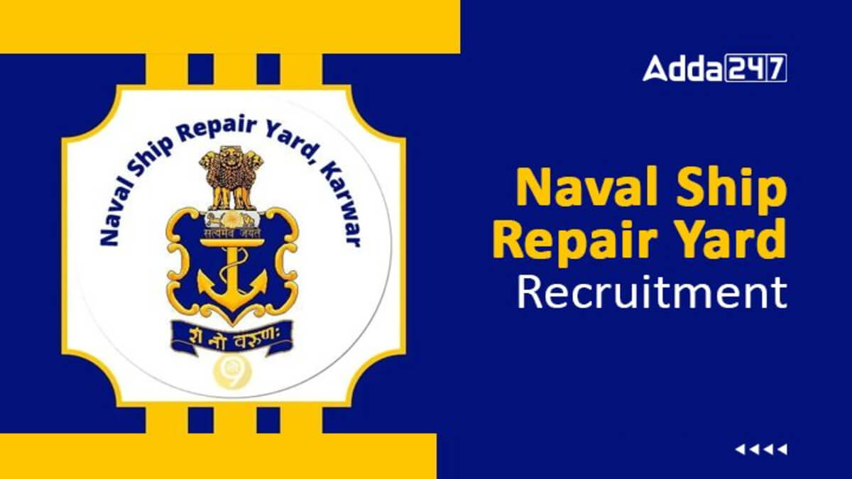 Naval Ship Repair Yard Apprentice Recruitment 2025