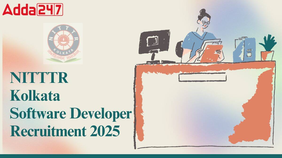 NITTTR Kolkata Software Developer Recruitment 2025