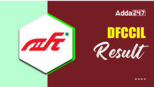 DFCCIL Result 2025