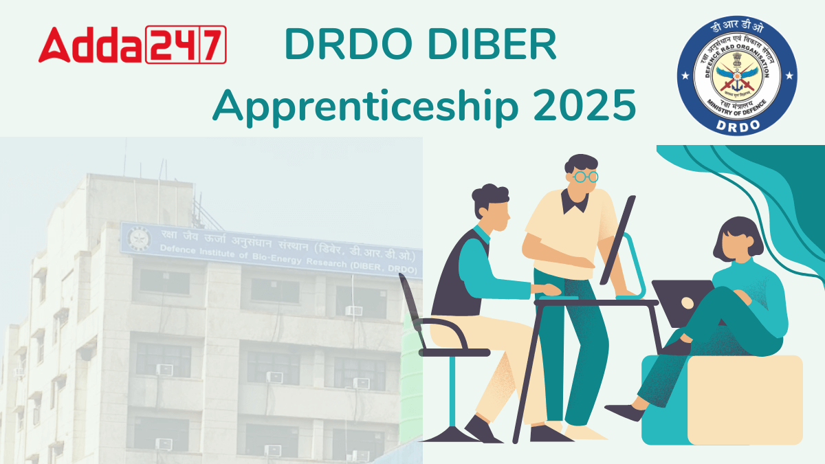 DRDO DIBER Apprentices Notification 2025