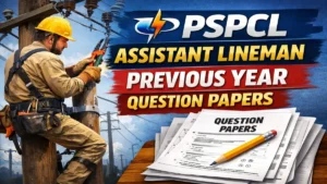 PSPCL Assistant Lineman Previous Year Question Papers PDF, Download PDF Now