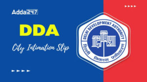 DDA JE Exam City Intimation Slip 2025