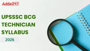 UPSSSC BCG Technician Syllabus 2026, Check Detailed Syllabus and Exam Pattern