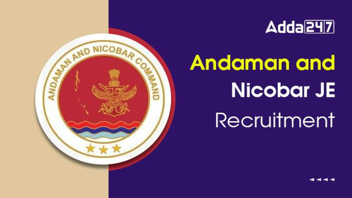 Andaman and Nicobar JE Recruitment 2025