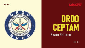 DRDO CEPTAM Exam Pattern 2025
