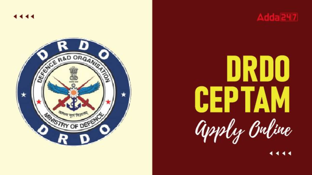 DRDO CEPTAM 11 Apply Online 2025