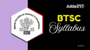 BTSC JE Syllabus 2025