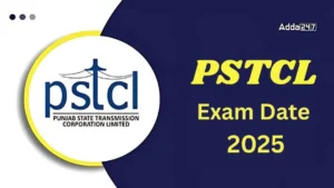 PSTCL AE JE Exam Date 2025, Check Exam Schedule For 270 Posts