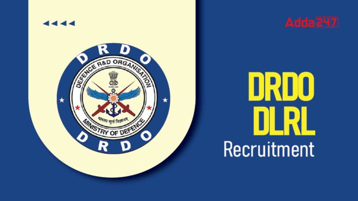 DLRL Hyderabad Recruitment 2025