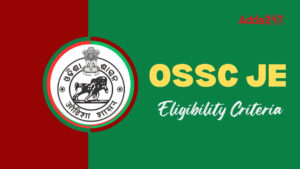 OSSC JE Eligibility Criteria 2026