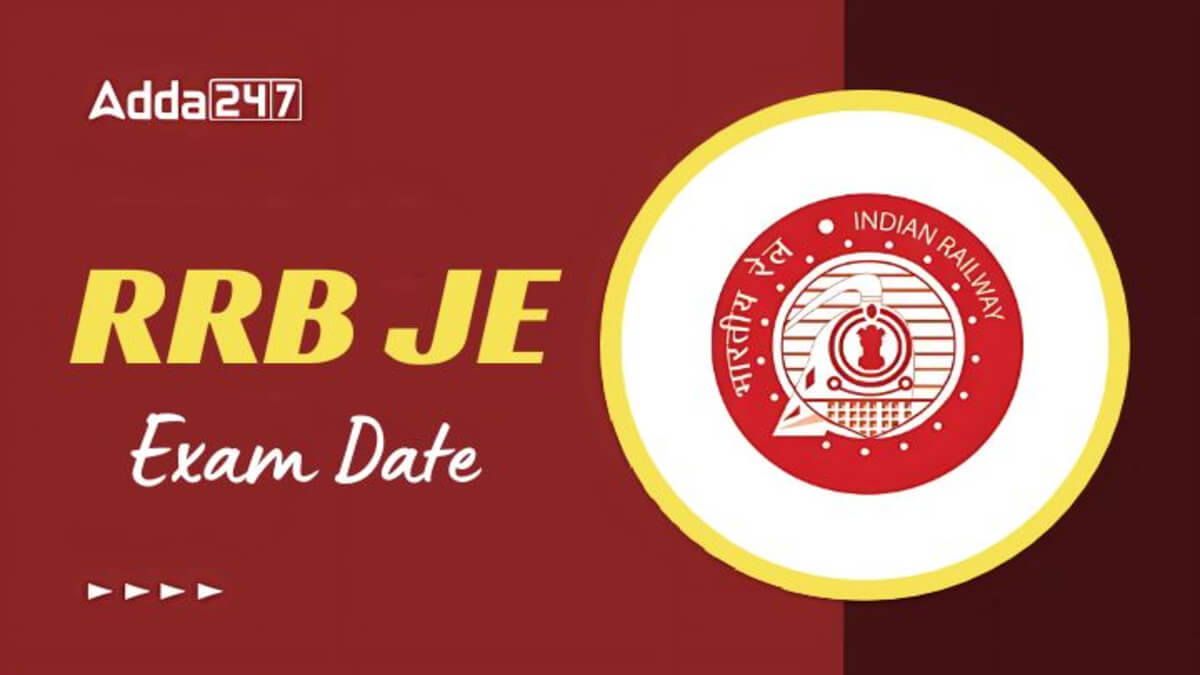RRB JE Exam Date 2026