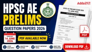 HPSC AE Prelims Question Papers 2026 (14 June), Download Free PDF Here