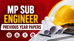 MP Sub Engineer Previous Year Papers