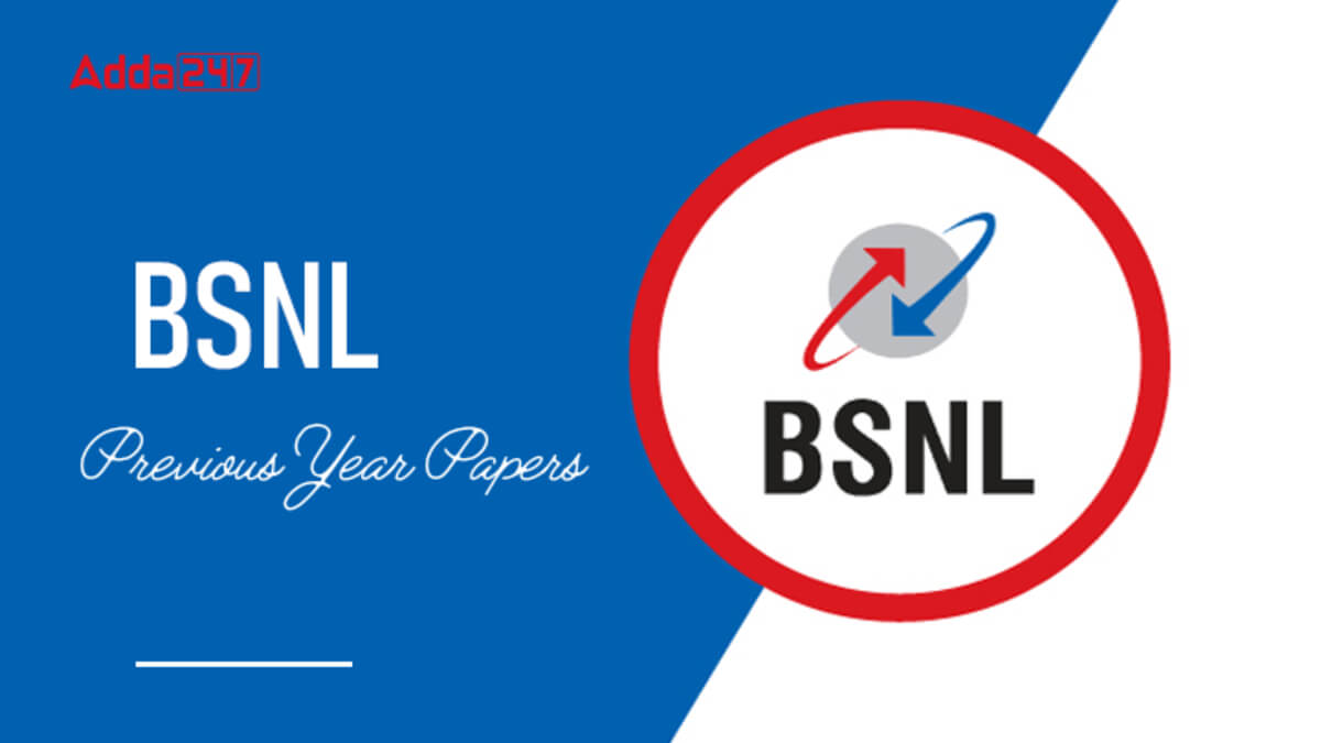 BSNL Senior Executive Trainee Previous Year Question Papers