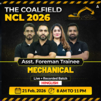 NCL Recruitment 2026 Out for Assistant Foreman Posts, Apply Online for 270 Posts 11 Govt. Job Notification