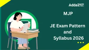 MJP JE Syllabus & Exam Pattern 2026, Check Detailed Topic Here