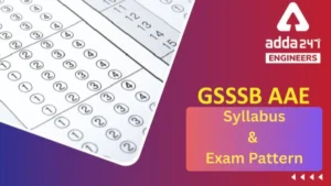 GSSSB AAE Syllabus and Exam Pattern 2026, Check Official Syllabus Here