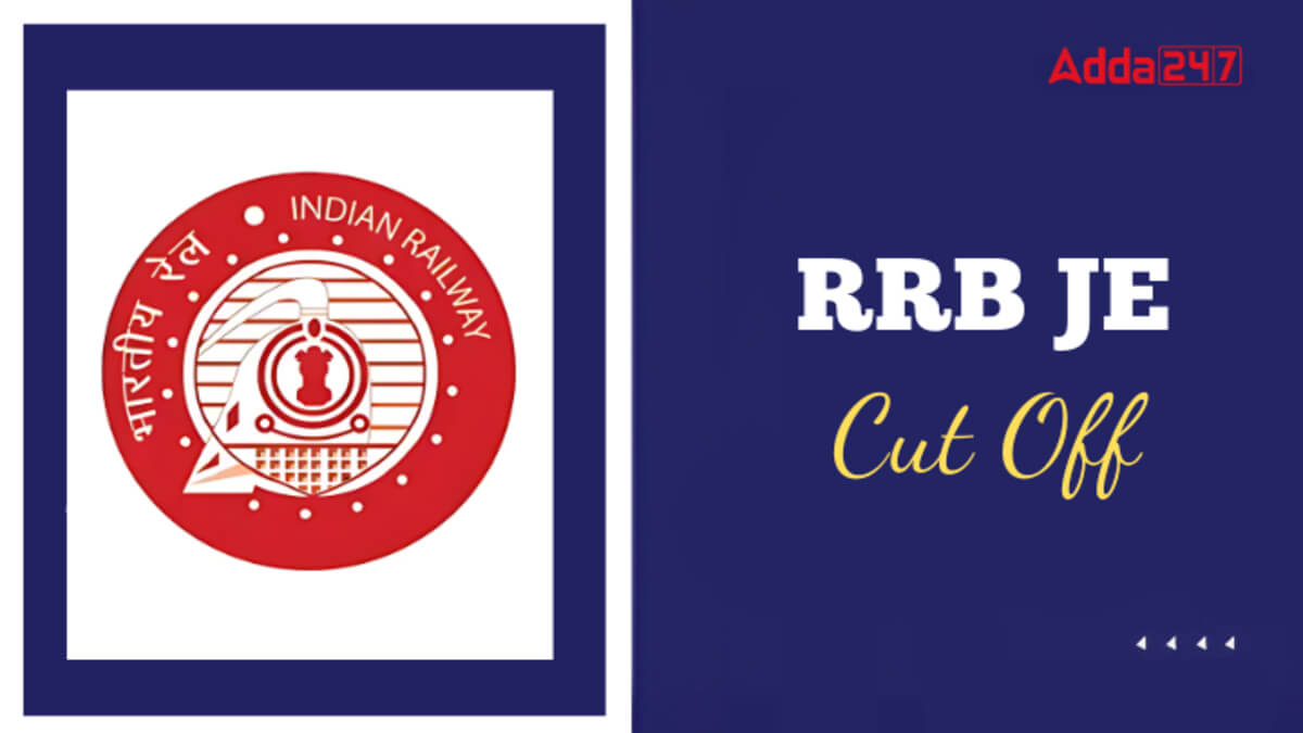 RRB JE Cut Off 2026