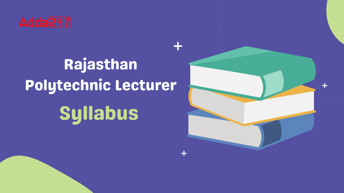 Rajasthan Polytechnic Lecturer Syllabus 2026