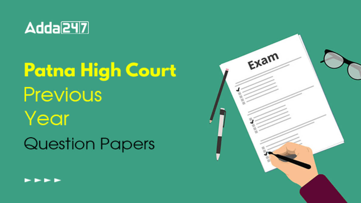 Patna High Court Technical Assistant Previous Year Question Papers