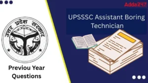 UPSSSC Assistant Boring Technician Previous Year Question Papers, Download Free PDF Here