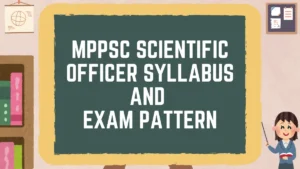 MPPSC Scientific Officer Syllabus 2026, Check Exam Pattern and Download PDF