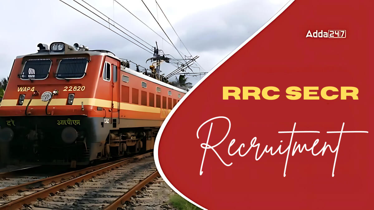 Railway RRC SECR Trade Apprentice Recruitment 2026