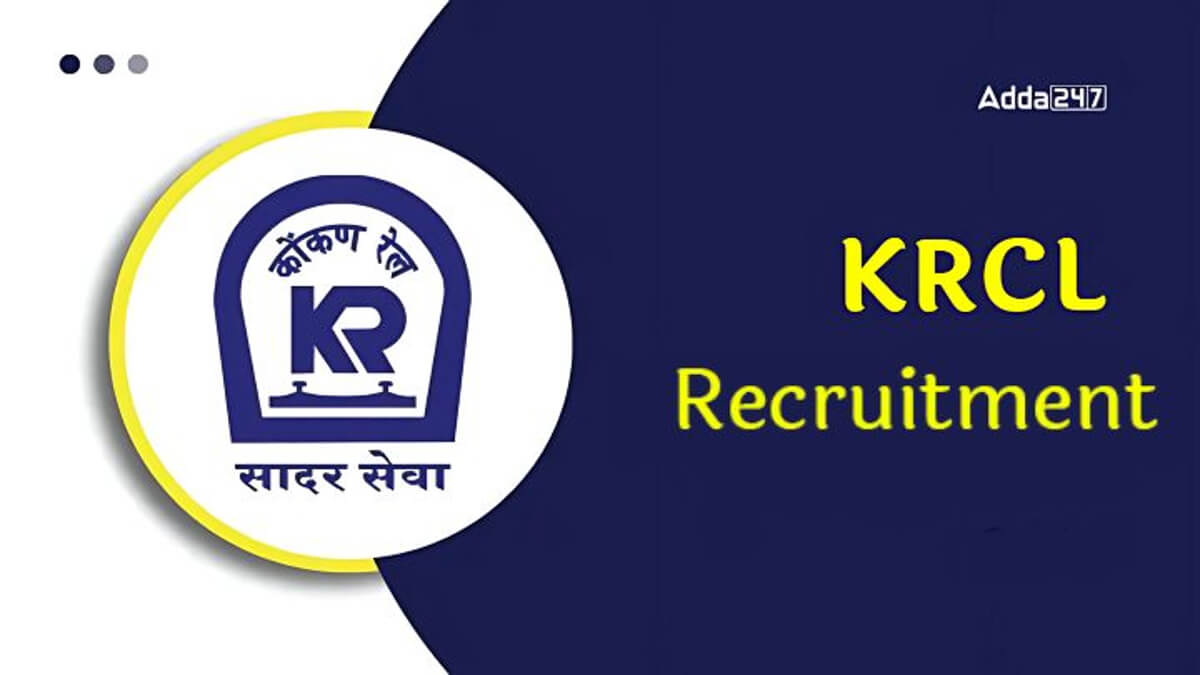 KRCL Recruitment 2026